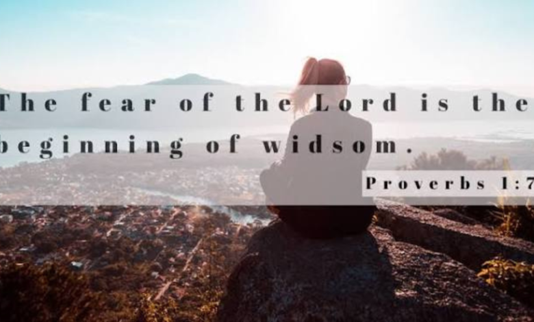 the fear of the lord is the beginning of wisdom